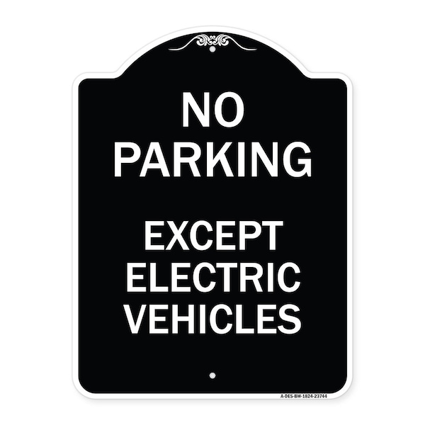 Signmission No Parking Except Electric Vehicles Heavy-Gauge Aluminum Sign, 18" L, 24" H, BW-1824-23744 A-DES-BW-1824-23744 - main